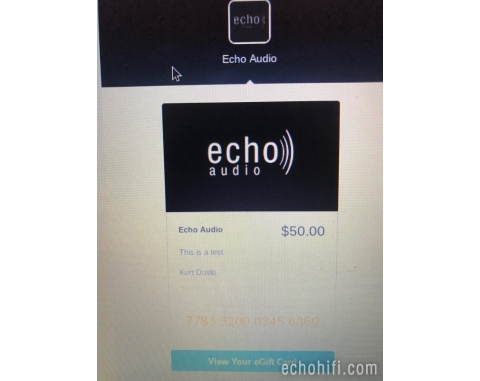 Echo Audio Echo Gift Cards!